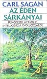 Az ​éden sárkányai - Tűnődések az emberi intelligencia evolúciójáról