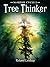 W2-Tree Thinker (Warder Cycle trilogy)