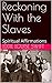 Reckoning With the Slaves: ...