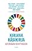 Kirjava käsikirja kestävään kehitykseen by Tarja Halonen