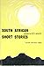 South African Short Stories
