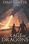 The Rage of Dragons