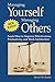 Managing Yourself Managing Others: Learn How to Improve Effectiveness, Productivity, and Work Satisfaction