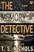The Memory Detective (Cole Jones, #1)