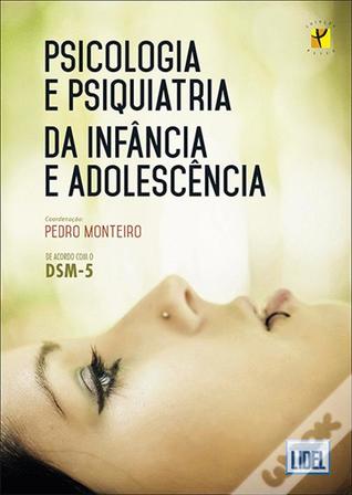 Psicologia e Psiquiatria da Infância e Adolescência