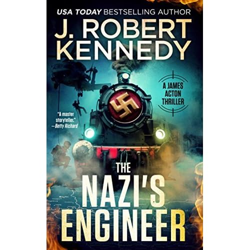 The Nazi S Engineer By J Robert Kennedy