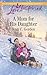A Mom for His Daughter (Love Inspired)