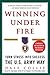 Winning Under Fire: Turn Stress into Success the U.S. Army Way