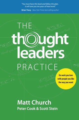 The Thought Leaders Practice (Paperback)