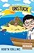 The Entwhistle Experiment Book 4: Unstuck (The Entwhistle Experiment series 5)
