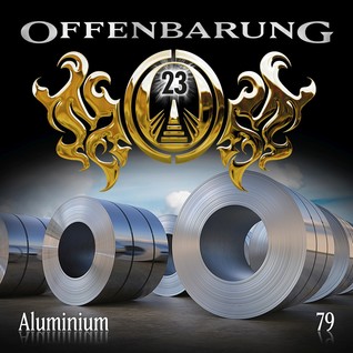 Offenbarung 23 - Aluminium (Offenbarung 23, #79)