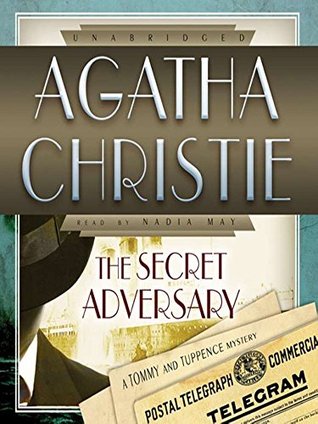 The Secret Adversary: Tommy &Tuppence #1