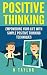 Positive Thinking: Empoweri...