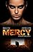 Mercy (Vigilante Series Boo...