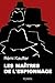 Les maîtres de l'espionnage
