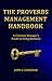 The Proverbs Management Handbook by John A. Guderian