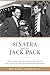 Sinatra and the Jack Pack: ...