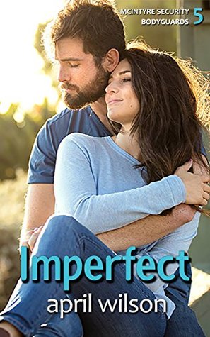 Imperfect (McIntyre Security Bodyguard #5)