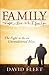 Family: Forget About Me, I Love You: The Fight to Be an Unconditional Man