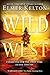 Wild West: Short Stories