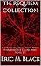 The Requiem Collection: The...