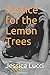 Justice for the Lemon Trees