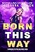 Born This Way