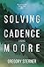 Solving Cadence Moore