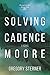 Solving Cadence Moore