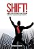 SHIFT!: A simple practical guide to take you from employee to successful CEO in 30 days