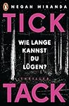 Tick Tack: Wie la...