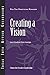 Creating a Vision