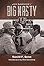 Big Nasty, Jim Carmody by Ron Borne