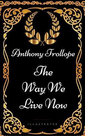 The Way We Live Now