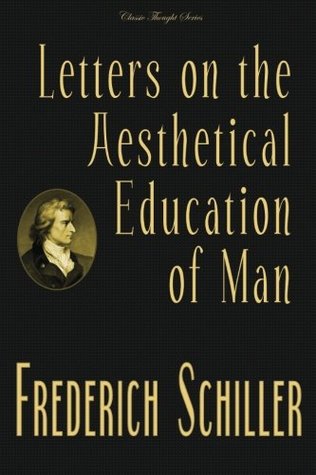 Letters on the Aesthetical Education of Man