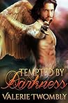 Tempted by Darkness by Valerie Twombly