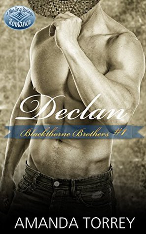 Declan (Blackthorne Brothers, #1)