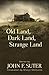 Old Land, Dark Land, Strange Land: Stories (Dover Literature: Crime/Mystery/Thriller Short Stories)