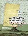 The Treaty of Waitangi in Tauranga by Debbie McCauley The Treaty of Waitangi in Tauranga by Debbie McCauley