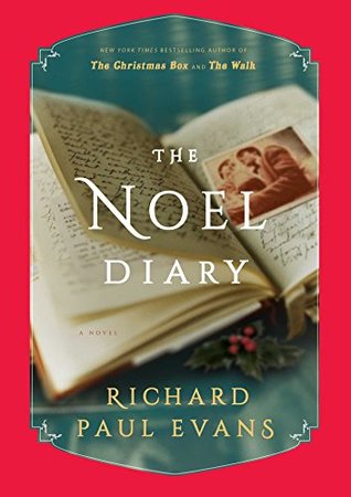 The Noel Diary (The Noel Collection)