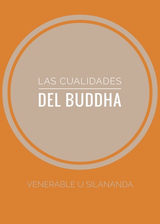 Las cualidades del Buddha