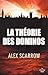 LA THEORIE DES DOMINOS (AILLEURS)
