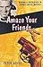Amaze Your Friends (Billy G...