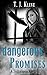 Dangerous Promises (The Sis...