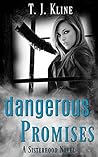 Dangerous Promises by T.J. Kline