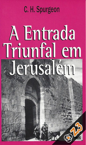 A Entrada triunfal em Jerusalém