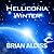 Helliconia Winter (Helliconia, #3)