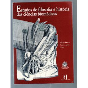 Os Estudos de Filosofia e História das Ciências Biomédicas