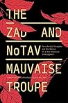 The Zad and NoTAV...