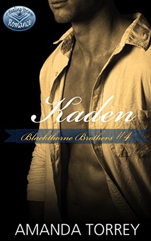 Kaden (Blackthorne Brothers, #4)